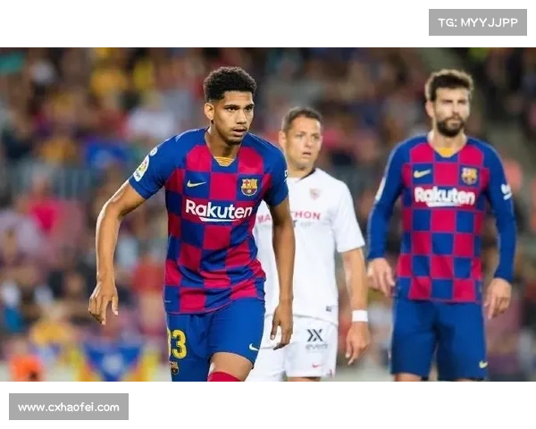 巴萨铁卫阿劳霍重返赛场意义深远 将为球队防线带来哪些影响